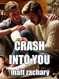 Produktbild: Crash Into You (Beyond the Spotlight, #1)