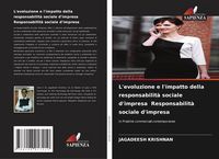 Produktbild: L'evoluzione e l'impatto della responsabilit&agrave; sociale d'impresa Responsabilit&agrave; sociale d'impresa