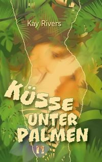 Produktbild: K&uuml;sse unter Palmen