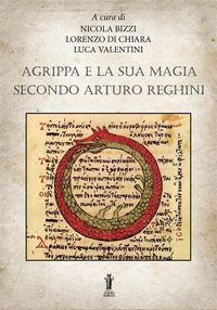 Produktbild: Agrippa e la sua magia secondo Arturo Reghini