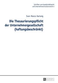 Produktbild: Die Thesaurierungspflicht der Unternehmergesellschaft (haftungsbeschr&auml;nkt)