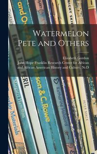 Produktbild: Watermelon Pete and Others
