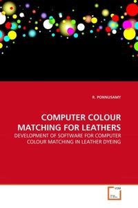 Produktbild: Ponnusamy, R: Computer Colour Matching For Leathers