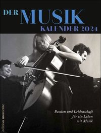 Der Musik Kalender Edition Momente Wochenkalender 2024. 52 beeindruckende Künstler und Künstlerinnen der Musikgeschichte. Wandkalender mit Spiralbin