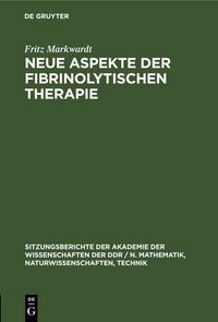 Produktbild: Neue Aspekte der fibrinolytischen Therapie