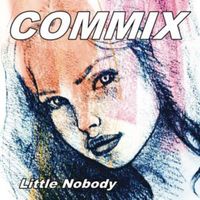 Bild vom Artikel Commix vom Autor Andrez a.k.a.Little Nobody Bergen