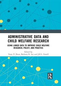 Produktbild: Administrative Data and Child Welfare Research