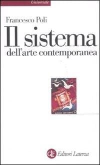 Produktbild: Il sistema dell'arte contemporanea. Produzione artistica, mercato, musei