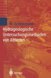 Produktbild: Hydrogeologische Untersuchungsmethoden von Altlasten