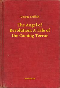 Produktbild: The Angel of Revolution: A Tale of the Coming Terror