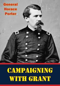 Produktbild: Campaigning With Grant [Illustrated Edition]