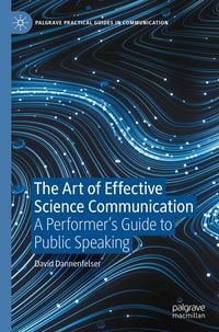 Produktbild: The Art of Effective Science Communication