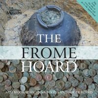 Produktbild: Moorhead, S: The Frome Hoard