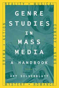 Produktbild: Silverblatt, A: Genre Studies in Mass Media: A Handbook