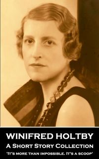 Produktbild: Winifred Holtby - A Short Story Collection