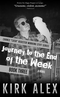 Produktbild: Journey to the End of the Week (Chance "Cash" Register Working Stiff series, #3)