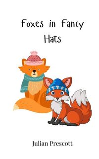 Produktbild: Foxes in Fancy Hats