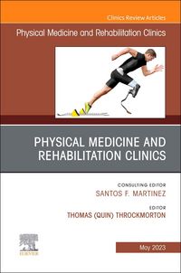 Produktbild: Shoulder Rehabilitation, an Issue of Physical Medicine and Rehabilitation Clinics of North America