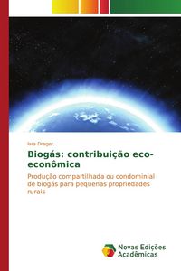 Produktbild: Biog&aacute;s: contribui&ccedil;&atilde;o eco-econ&ocirc;mica