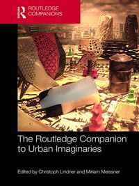 Produktbild: The Routledge Companion to Urban Imaginaries
