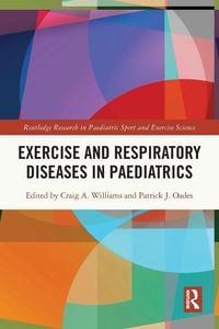 Produktbild: Exercise and Respiratory Diseases in Paediatrics