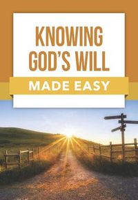 Produktbild: Knowing God's Will Made Easy