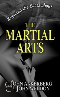 Produktbild: Knowing the Facts about the Martial Arts