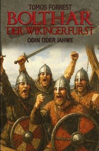Produktbild: Bolthar der Wikingerf&uuml;rst / Odin oder Jahwe