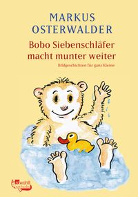 Bild vom Artikel Bobo Siebenschläfer macht munter weiter vom Autor Markus Osterwalder