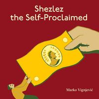 Produktbild: Shezlez the Self-Proclaimed