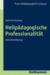 Produktbild: Heilp&auml;dagogische Professionalit&auml;t