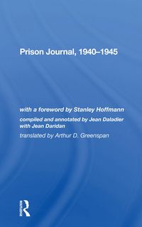 Produktbild: Daladier, E: Prison Journal, 1940-1945
