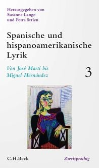 Produktbild: Spanische und hispanoamerikanische Lyrik Bd. 3: Von Jos&eacute; Mart&iacute; bis Miguel Hern&aacute;ndez