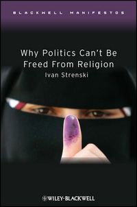 Produktbild: Why Politics Can't Be Freed from Religion