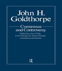 Produktbild: John Goldthorpe: Consensus And Controversy