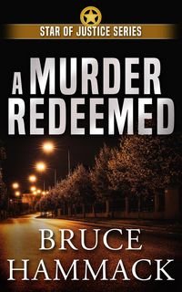 Produktbild: A Murder Redeemed (Star of Justice, #2)