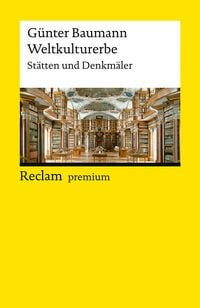 Produktbild: Weltkulturerbe. St&auml;tten und Denkm&auml;ler