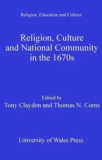 Produktbild: Religion, Culture and National Community in the 1670s