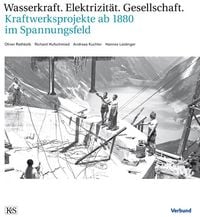 Produktbild: Wasserkraft &ndash; Elektrizit&auml;t &ndash; Gesellschaft
