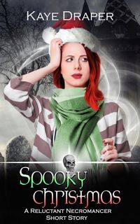 Produktbild: Spooky Christmas (Reluctant Necromancer, #7)
