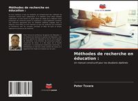 Produktbild: M&eacute;thodes de recherche en &eacute;ducation :
