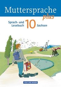 Produktbild: Muttersprache plus 10. Schuljahr - Sch&uuml;lerbuch Sachsen