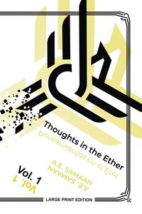 Produktbild: Thoughts in the Ether - Pensamientos en El &Eacute;ter - Vol. 1 (Large Print Ed.)