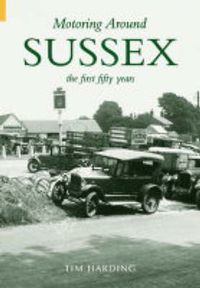 Produktbild: Harding, T: Motoring Around Sussex