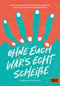 Produktbild: Ohne euch w&auml;r's echt schei&szlig;e