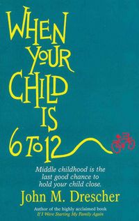 Produktbild: When your Child is 6 to 12