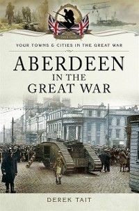 Produktbild: Aberdeen in the Great War