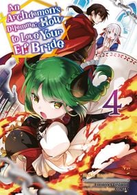 Produktbild: An Archdemon's Dilemma: How to Love Your Elf Bride &ndash; Band 04 (deutsche Ausgabe)