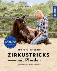 Bild vom Artikel Zirkustricks mit Pferden vom Autor Sigrid Schöpe