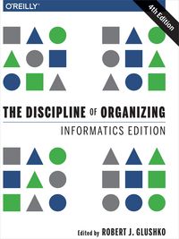 Produktbild: Discipline of Organizing: Informatics Edition